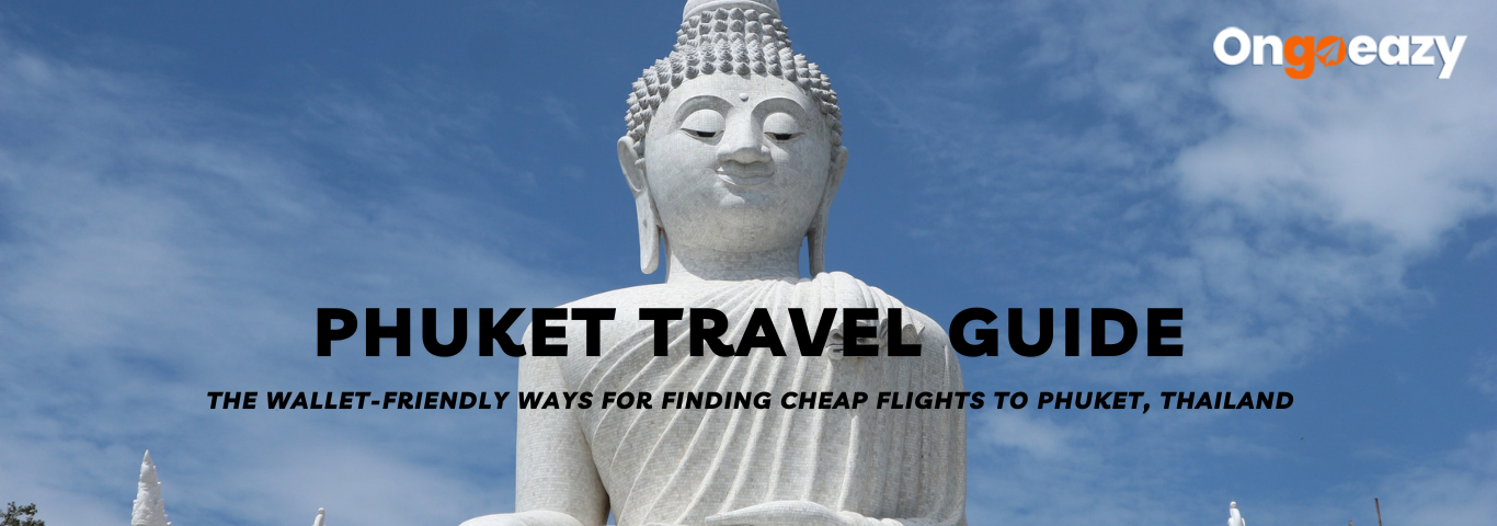 cheap flights to Phuket, Thailand